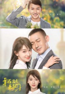 Happiness Will Come Knocking Again (2020)