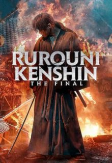 Rurouni Kenshin: The Final (2021)
