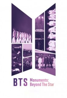 BTS Monuments: Beyond The Star (2023)