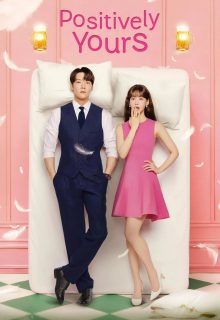 Positively Yours (2026)