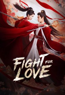 Fight for Love (2025)