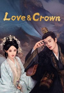 Love and Crown (2025)