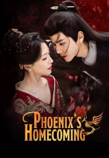 Phoenix s Homecoming (2025)