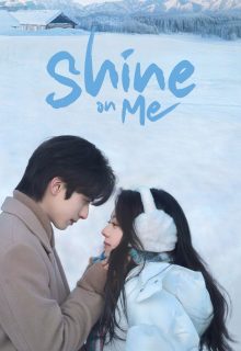 Shine on Me (2025)