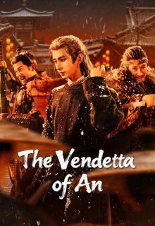 The Vendetta of An (2025)